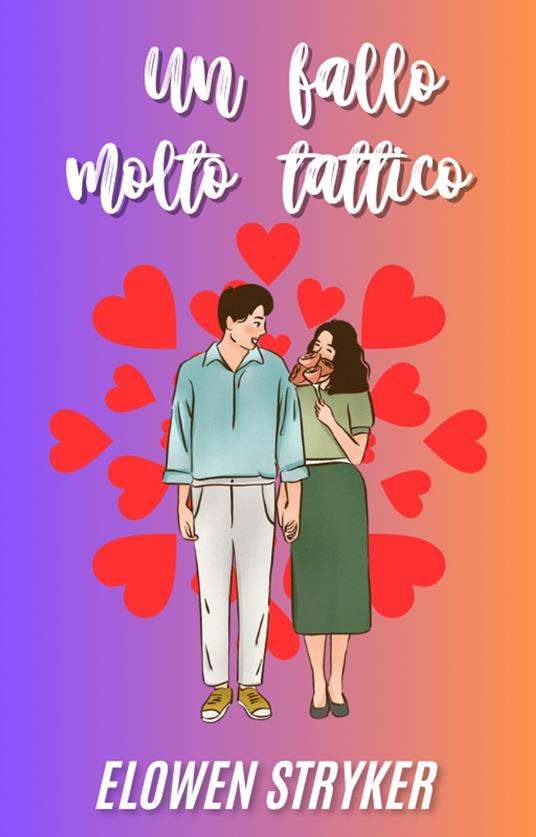 Un fallo molto tattico - Elowen Stryker - ebook