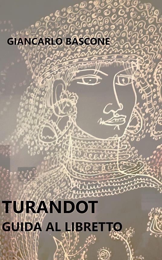 Turandot - Giancarlo Bascone - ebook