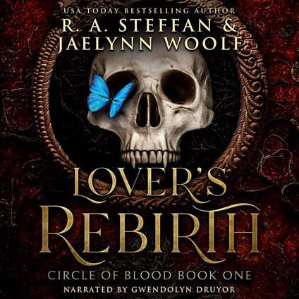 Circle of Blood Book One: Lover's Rebirth