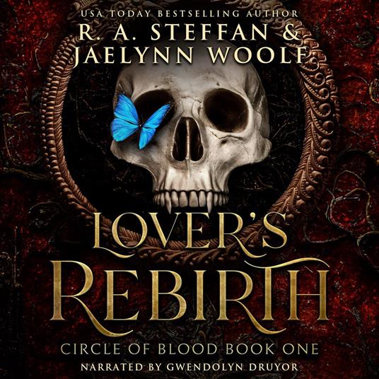 Circle of Blood Book One: Lover's Rebirth