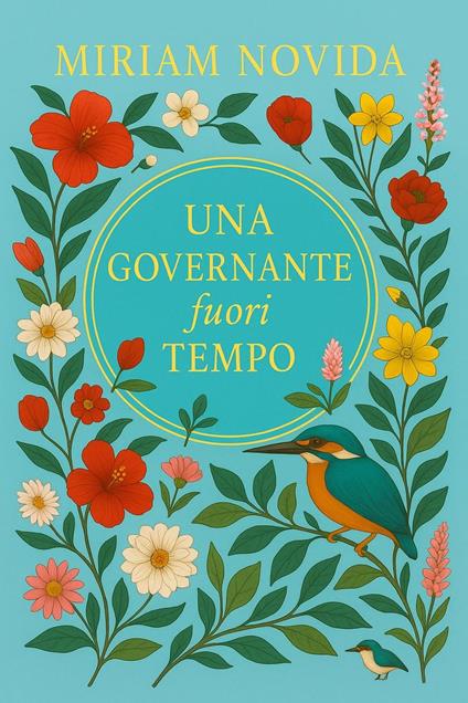 Una governante fuori tempo - Miriam Novida - ebook