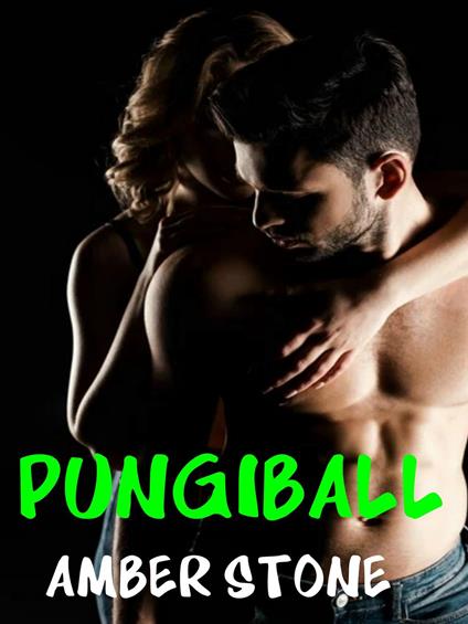 Pungiball - Amber Stone - ebook