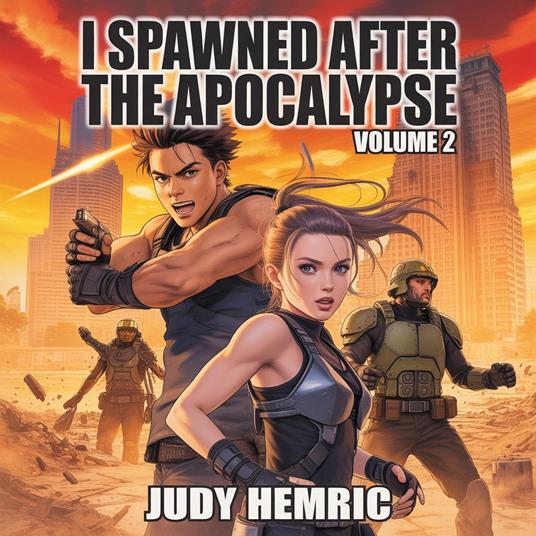 I Spawned After the Apocalypse Volume 2