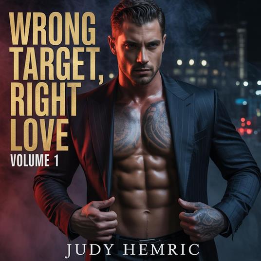 Wrong Target, Right Love Volume 1