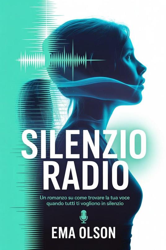 Silenzio Radio - Ema Olson - ebook