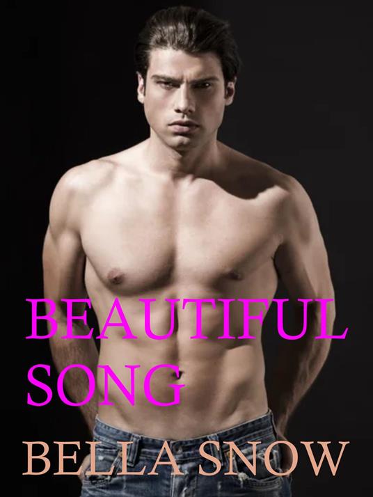 Beautiful Song - Bella Snow - ebook