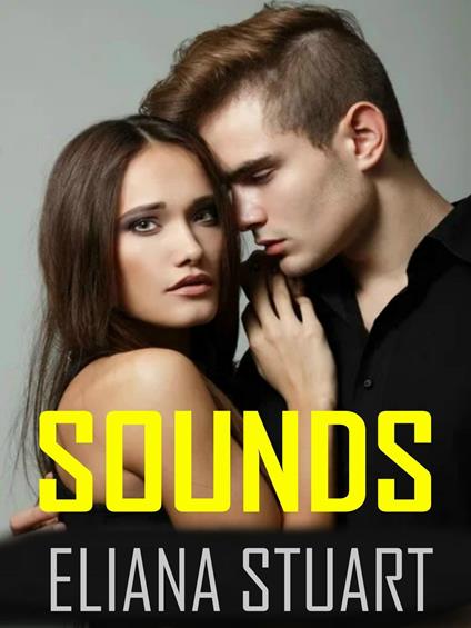 Sounds - Eliana Stuart - ebook