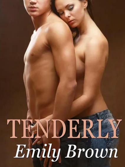 Tenderly - Emily Brown - ebook