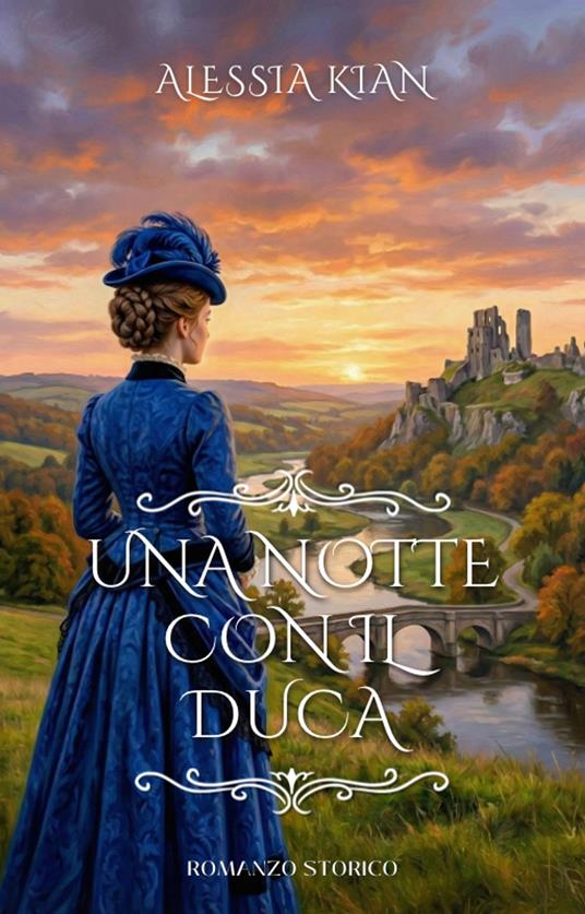 Una notte con il Duca - Alessia Kian - ebook