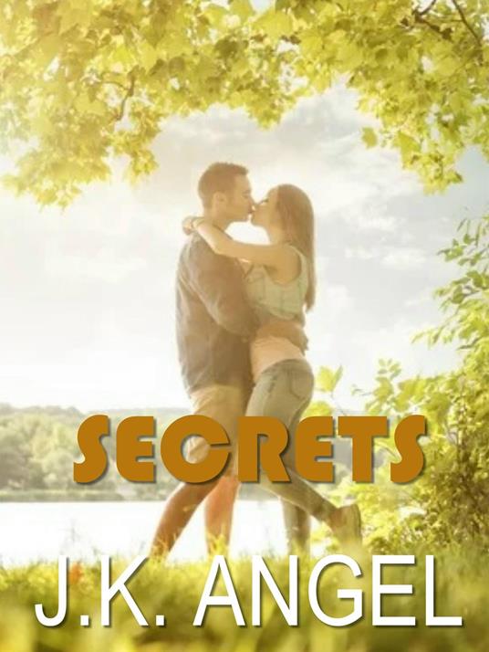 Secrets - J.K. Angel - ebook