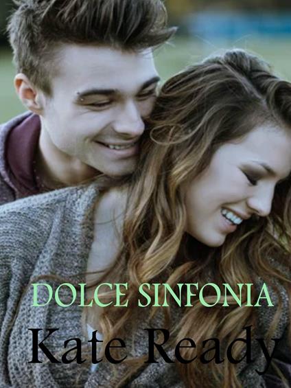 Dolce sinfonia - Kate Ready - ebook