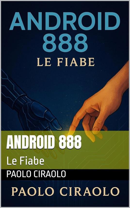 Android 888 - Paolo Ciraolo - ebook