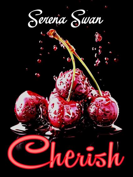 Cherish - Serena Swan - ebook