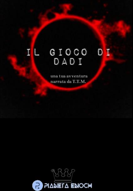 Il Gioco di Dadi - Tanator Tenabaun - ebook