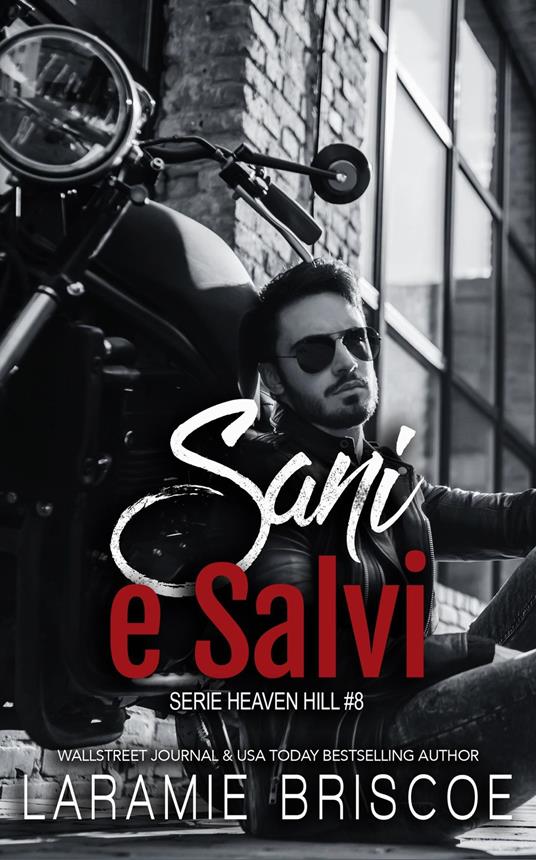 Sani e Salvi - Laramie Briscoe - ebook
