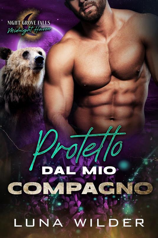 Protetto dal mio compagno - Luna Wilder - ebook