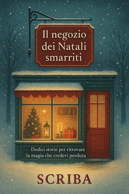 Il negozio dei Natali smarriti - Scriba - ebook