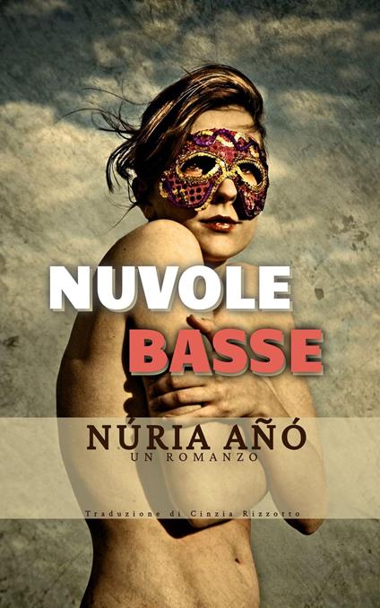 Nuvole basse - Núria Añó - ebook