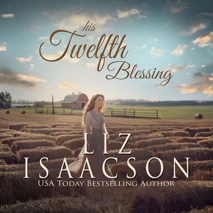 His Twelfth Blessing