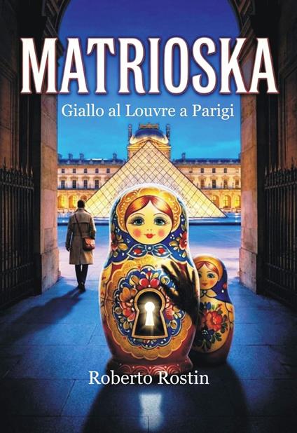 MATRIOSKA - Roberto Rostin - ebook