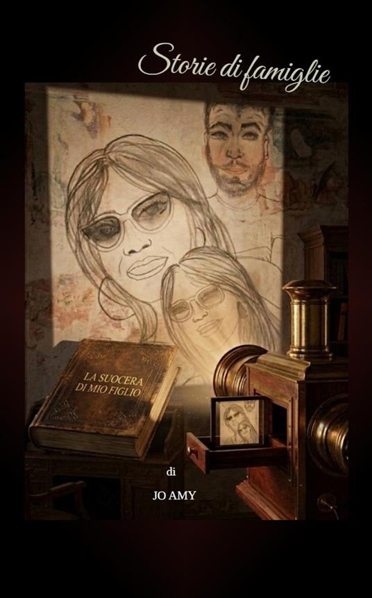 La suocera di mio figlio - JO AMY - ebook