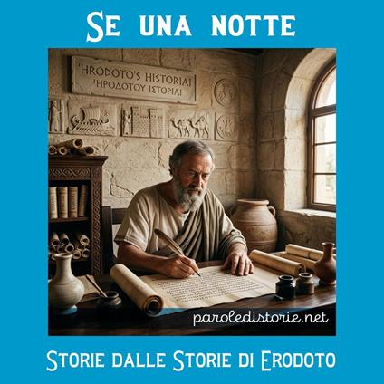 Se una notte. In vaggio con Erodoto