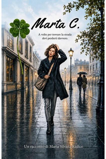 Marta C. - Maria Silvana Radice - ebook