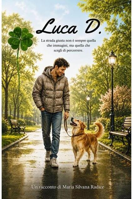 Luca D. - Maria Silvana Radice - ebook