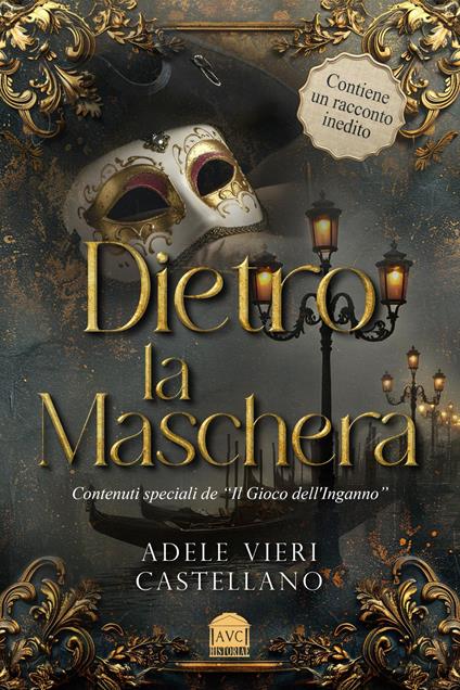 Dietro la Maschera - Adele Vieri Castellano - ebook
