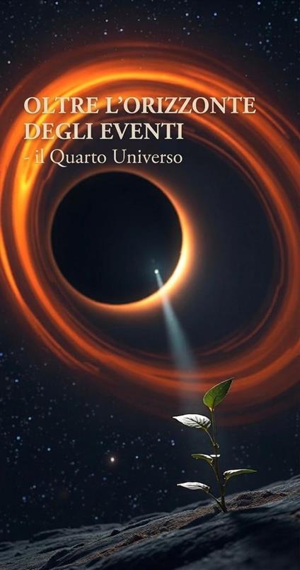 Oltre l'orizzonte degli eventi - E. Michel - ebook
