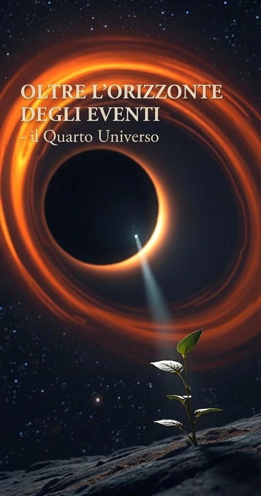 Oltre l'orizzonte degli eventi - E. Michel - ebook