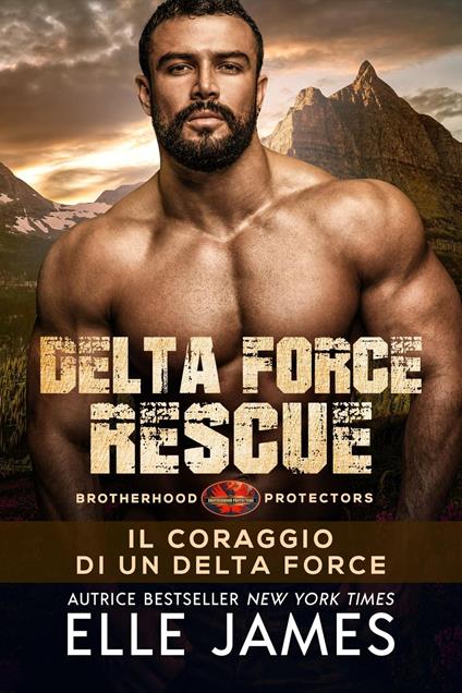 DELTA FORCE RESCUE - Elle James - ebook