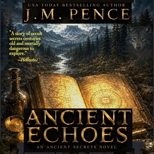 Ancient Echoes: An Ancient Secrets Novel