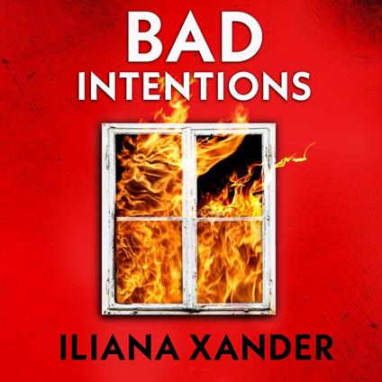 Bad Intentions