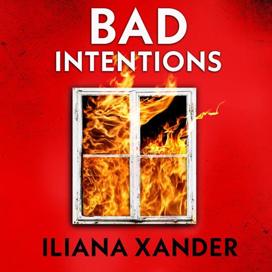 Bad Intentions