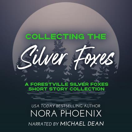 Collecting the Silver Foxes