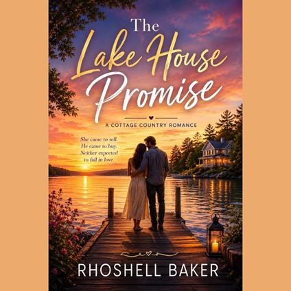 THE LAKE HOUSE PROMISE
