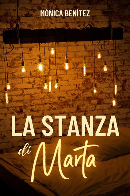 La stanza di Marta - Mónica Benítez - ebook