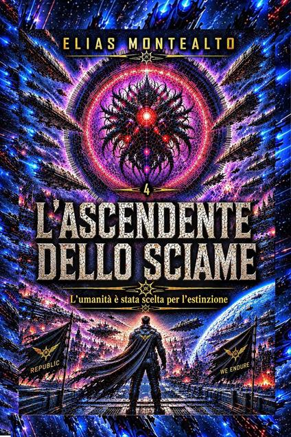 L'ASCENDENTE DELLO SCIAME - ELIAS MONTEALTO - ebook