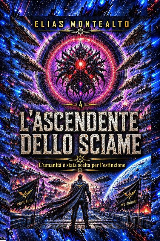 L'ASCENDENTE DELLO SCIAME - ELIAS MONTEALTO - ebook