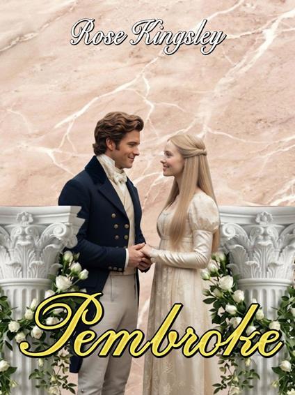 Pembroke - Rose Kingsley - ebook