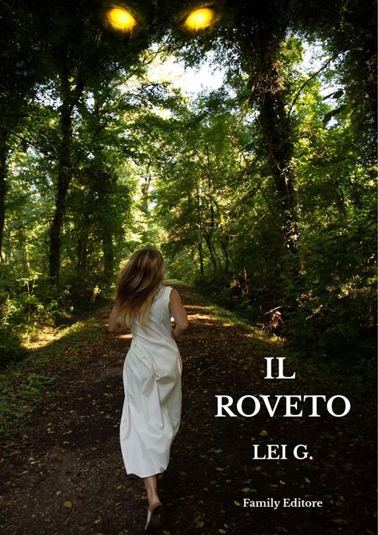 IL ROVETO - LEI G. - ebook