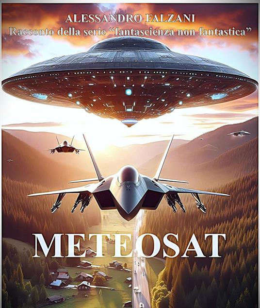 METEOSAT - Alessandro Falzani - ebook