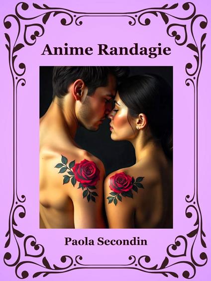 Anime Randagie - Paola Secondin - ebook