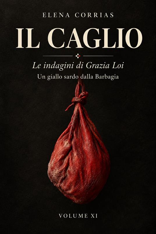 IL CAGLIO - Elena Corrias - ebook