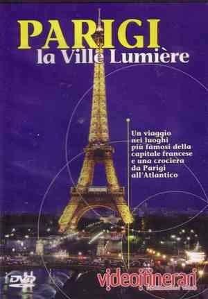 Parigi la Ville Lumiere  (DVD) - DVD