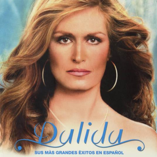 Sus Mas Grandes Exitos En Espanol - CD Audio di Dalida