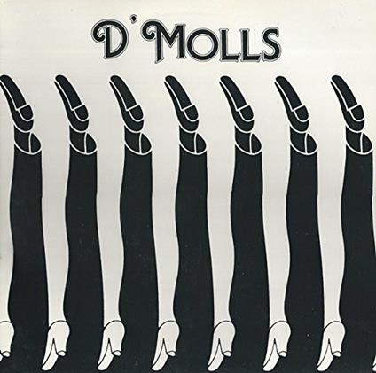 D'Molls - CD Audio di D' Molls