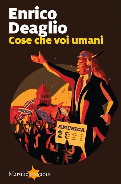 Cose che voi umani. Copia autografata - Enrico Deaglio - copertina