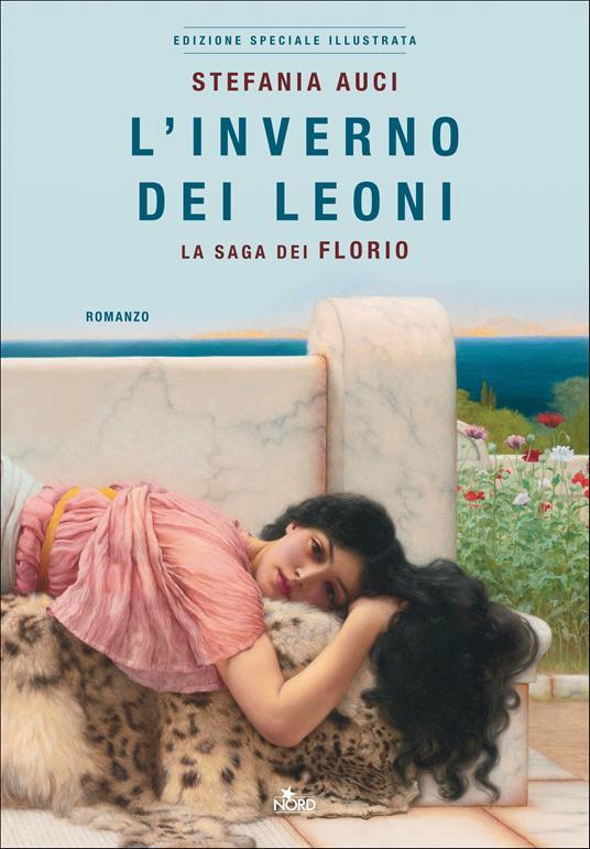 L' inverno dei Leoni. La saga dei Florio. Ediz. speciale. Copia autografata su ex libris - Stefania Auci - copertina